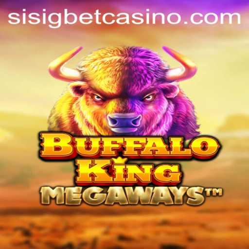 Exploring the World of BuffaloKing: A Guide to Playing on Sisigbet.COM
