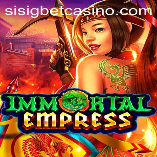 ImmortalEmpress: A Journey into the Legendary Realm