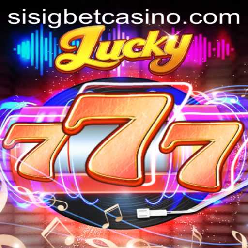 Unlock the Excitement with Lucky777: A Deep Dive into the Thrilling Game by Sisigbet.COM