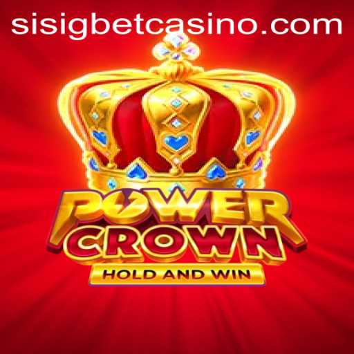 Discover the Thrilling World of PowerCrown: A Guide to the Ultimate Gaming Experience