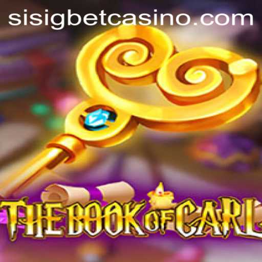 TheBookofCarl: An Immersive Adventure by Sisigbet.COM